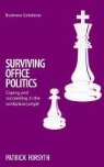 Patrick Forsyth - Surviving Office Politics