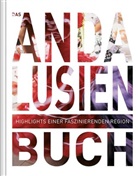 Daniela Kebel, KUNTH Verlag, KUNT Verlag, KUNTH Verlag - Das Andalusien Buch