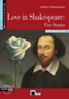 ED2011 LIVRE+CD B1.2, Jennifer Gascoigne, William Shakespeare, William Shakespeare, Gianni De Conno - LOVE IN SHAKESPEARE: FIVE STORIES  LIVRE+CD