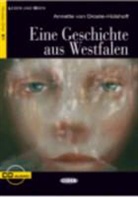 DROSTE HUL 2011 B1, Annette von Droste-Hülshoff, E T A Hoffmann, E.T.A. Hoffmann, Ernst Theodor Amadeus Hoffmann, Duillo Lopez - EINE GESCHICHTE AUS WESTFALEN LIVRE+CD