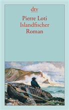 Pierre Loti - Islandfischer