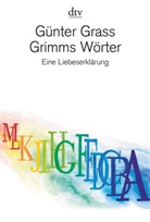 Günter Grass - Grimms Wörter