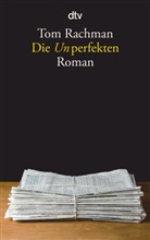 Tom Rachman - Die Unperfekten