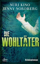 Kin, Nur Kino, Nuri Kino, Nordberg, Jenny Nordberg - Die Wohltäter