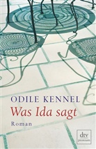 Odile Kennel - Was Ida sagt