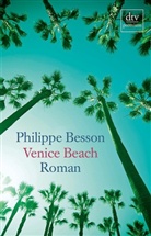 Philippe Besson - Venice Beach