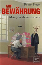 Robert Pragst - Auf Bewährung