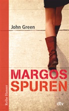 John Green - Margos Spuren