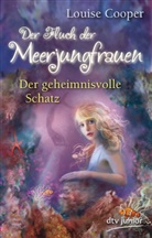 Louise Cooper - Der Fluch der Meerjungfrauen 2 - Der geheimnisvolle Schatz