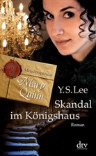 Y S Lee, Y. S. Lee, Y.S. Lee - Meisterspionin Mary Quinn - Skandal im Königshaus