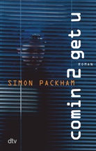 Simon Packham - Comin 2 get u