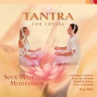 Bhakta, Mahasatvaa Ma Ananda Sarita, Mahasatvaa Ma Ananda/ Bhakta Sarita, Mahasatvaa Ma Ananda Sarita - Tantra for Lovers audio CD (Audio book)