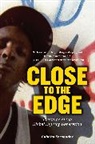 Sujatha Fernandes, Fernandes Sujatha - Close to the Edge