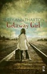 Brady, Terry Ann Thaxton - Getaway Girl