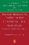 Mohsen Ashtiany, J. T. P. De Yarshater Bruijn, J.t.p.de Yarshater Bruijn, JTP De Bruijn, Ehsan Yarshater, Mohsen Ashtiany... - Persian Narrative Poetry in Classical Era, 800 1500: Romantic