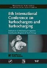 IMECHE, Combustion Imeche, Imeche (Institution of Mechanical Engineers), Imeche Combustion Engines and Fuels Grou - 8th International Conference on Turbochargers and Turbocharging