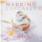 Editors of Hamlyn, Joanna Farrow, Editors of Hamlyn - Wedding Cupcakes