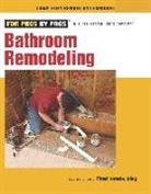 Editors of Fine Homebuilding, Fine Homebuilding, Editors Of Fine Woodworking - Bathroom Remodeling