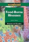 Andrea C. Nakaya - Food-Borne Illnesses