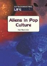 Hal Marcovitz - Aliens in Pop Culture