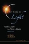 Ann Breslin &amp; Alex Montwill, Ann Breslin, Ann (Univ College Dublin Breslin, Alex Montwill, Alex (Univ College Dublin Montwill, Alex Breslin Montwill - Let There Be Light: The Story of Light From Atoms to Galaxies 2nd
