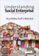 Mike Bull, Mike Ridley-Duff Bull, Doctor Rory Ridley-Duff, Rory Ridley-Duff - Understanding Social Enterprise