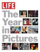 Life Magazine, Time-Life Books (COR) - Life The Year in Pictures