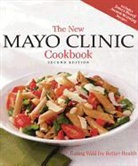 Mayo Clinic (COR), Mayo Clinic Physicians - The New Mayo Clinic Cookbook