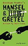 Carl Grose, Carl (Theatre Company) Grose - Hansel and Gretel