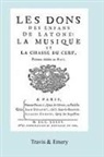 Jean Serr De Rieux, Jean Serre De Rieux, Jean Serré de Rieux - Les Dons Des Enfans de Latone. La Musique Et La Chase Du Cerf. (Facsimile 1734)