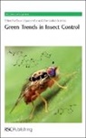 Oscar Lopez, Oscar (Seville University Lopez, Oscar Fernandez-Bolanos Lopez, Prof. Oscar (Seville University Lopez, James H. Clark, Jose Fernandez-Bolanos... - Green Trends in Insect Control