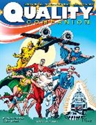 Jim Amash, Jack Cole, James Corey, Jim Henson, Jim Amash, Mike Kooiman... - The Quality Companion