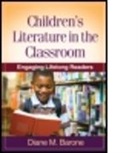 Diane M. Barone, Diane M. (Diane M. Barone Barone, Diane M. (University of Nevada Barone - Childrens Literature in the Classroom