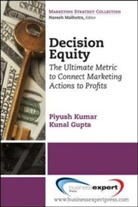 Kunal Gupta, KUMAR, Piyush Kumar - Decision Equity