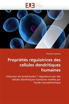 Roxane Lemoine, Lemoine-R - Proprietes regulatrices des