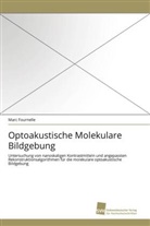 Marc Fournelle - Optoakustische Molekulare Bildgebung