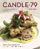Rory Freedman, Joy Pierson, Joy/ Ramos Pierson, Jorge Pineda, Angel Ramos - Candle 79 Cookbook
