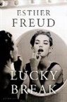Esther Freud - Lucky Break