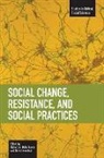 Richard A. Dello Buono, Richard A. Dello Buono, Richard A. Dello Buono, Richard A. Dello Buono, David Fasenfest, Fasenfest David - Social Change, Resistance and Social Practices