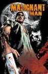Michael Alan Nelson, James Wan, James/ Nelson Wan, Piotr Kowalski - Malignant Man