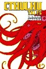 Brian Augustyn, Marguerite Bennett, Glen Cadigan, John R Fultz, John R. Fultz, Glen Cadigan... - Cthulhu Tales Omnibus
