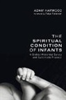 Adam Harwood, Adam/ Patterson Harwood - The Spiritual Condition of Infants