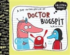 Elise Gravel, Elise Gravel - Day in the Office of Doctor Bugspit