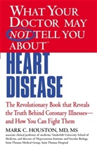 Mark C Houston, Mark Houston, Mark C. Houston, MD Mark C. Houston - What Your Dr...Heart Disease