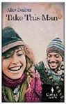 Alice Zeniter, Alice Zeniter, Alice/ Anderson Zeniter - Take This Man
