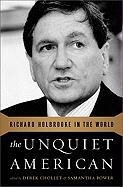 Derek Chollet, Derek Power Chollet, Samantha Power - The Unquiet American - Richard Holbrooke in the World