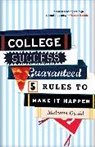Malcolm Gauld - College Success Guaranteed