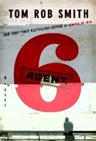 Tom R. Smith, Tom Rob Smith, Dennis Boutsikaris - Agent 6, Audio-CD (Audio book)