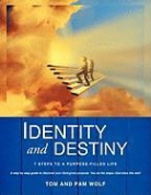 Pam Wolf, Tom Wolf - Finding Your God Given Sweet Spot
