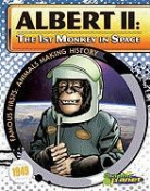 Joeming Dunn, Ben Dunn - Albert II: The 1st Monkey in Space